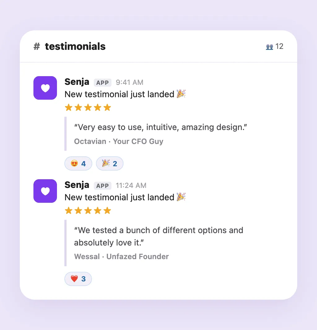 New Senja testimonials arriving in a Slack channel